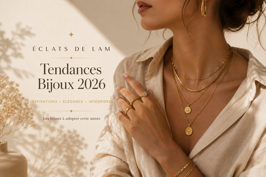 Les tendances bijoux 2026 à adopter cette année
